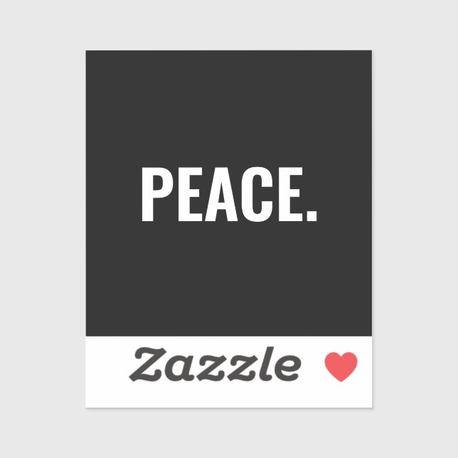 Frieden Schwarz-Weiß-Text minimalistisch Anti-Krie Aufkleber (Blatt)