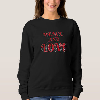 Frieden statt Krieg farbenfrohe Ruhe und Liebe Ill Sweatshirt