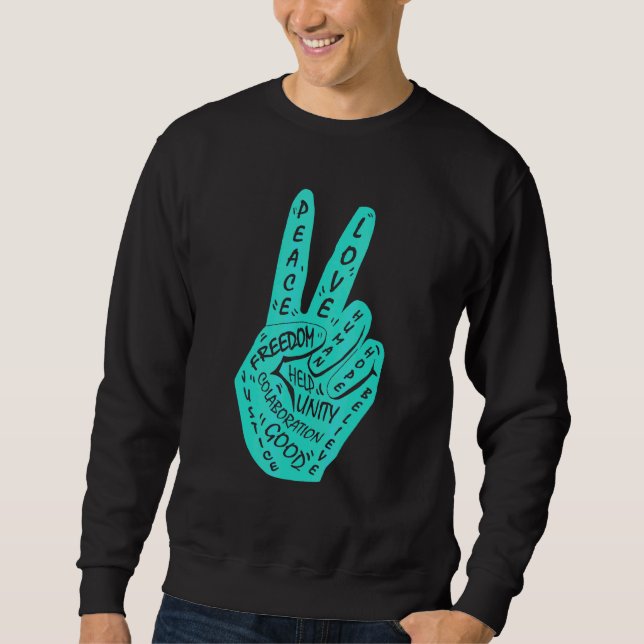 Frieden statt Krieg - Handzeichen 15 Sweatshirt (Vorderseite)