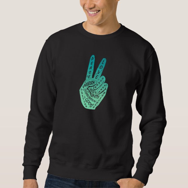 Frieden statt Krieg - Handzeichen 16 Sweatshirt (Vorderseite)
