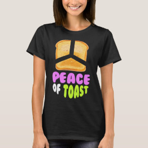 Frieden Toast I Broad Toast Pun Peace Breakfast T-Shirt