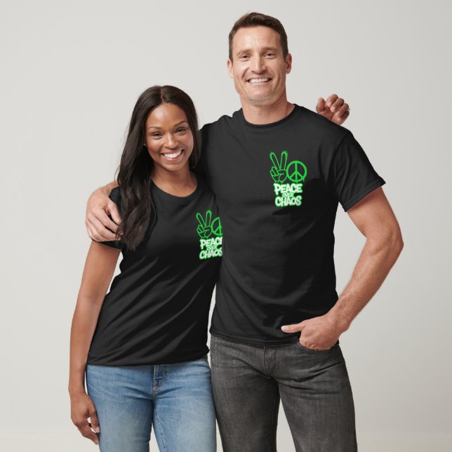 Frieden über dem Chaos T-Shirt (Unisex)