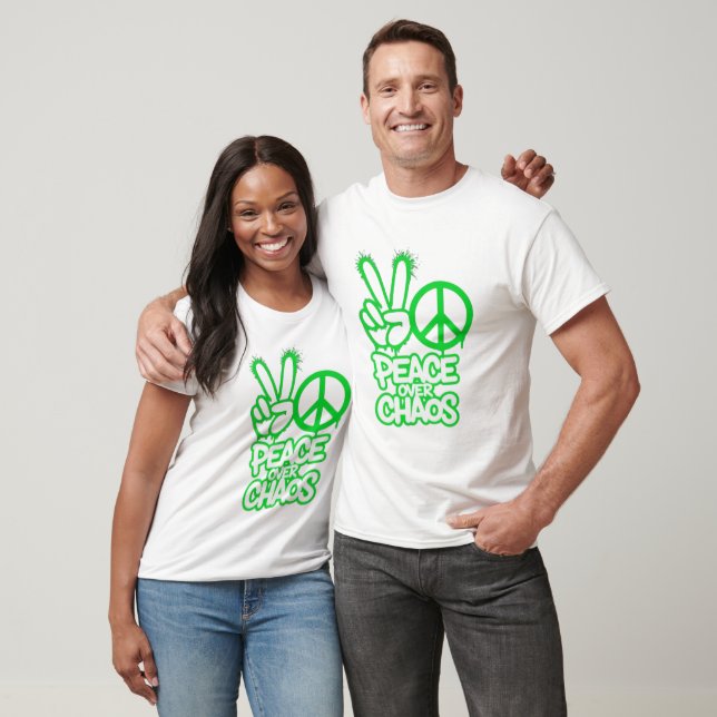 Frieden über dem Chaos T-Shirt (Unisex)