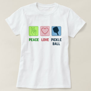 Frieden und Liebe in Pickleball T-Shirt