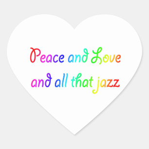 Frieden und Liebe und all das, was Jazz-Sticker Herz-Aufkleber