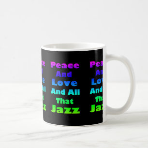 Frieden und Liebe und alles, was Jazz auf schwarz Kaffeetasse