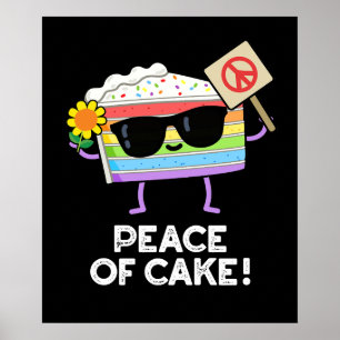 Frieden von Kuchen Funny Food Pun Dark BG Poster