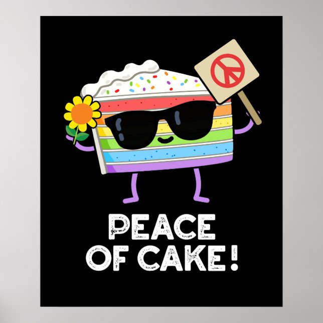 Frieden von Kuchen Funny Food Pun Dark BG Poster (Vorne)