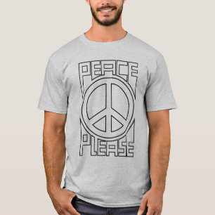 Friedens Bitte Schwarze Umrandung Schrift T-Shirt