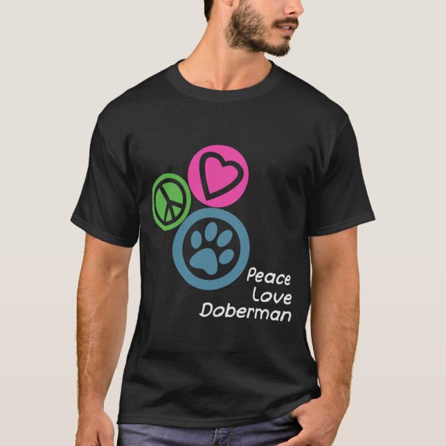 FRIEDENS-LIEBE DOBERMAN T-Shirt (Vorderseite)
