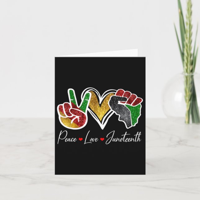 Friedens-Liebe Juneteenth Black Pride Freedom 4. Karte (Vorderseite)