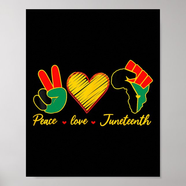 Friedens-Liebe Juneteenth Black Pride Freedom 4. Poster (Vorne)