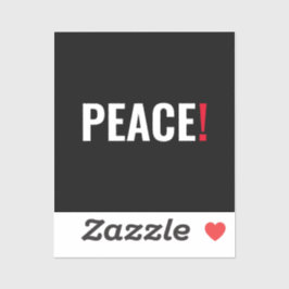 Friedensausrufezeichen Schwarz-weiß roter Kriegsge Aufkleber