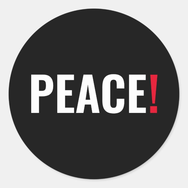 Friedensausrufezeichen Schwarz-weiß roter Kriegsge Runder Aufkleber (Vorderseite)