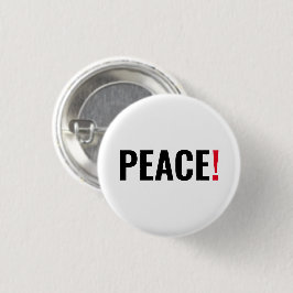 Friedensausrufezeichen weiß schwarz rot gegen den  button