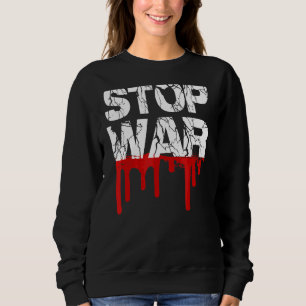 Friedensbewegung beenden Weltfrieden 1 Sweatshirt