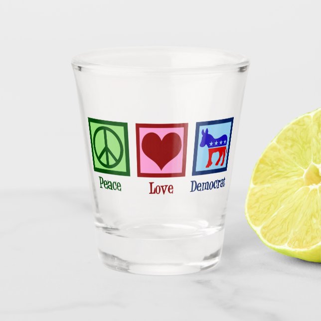 Friedensdemokratie Liebe Schnapsglas (Vorderseite)