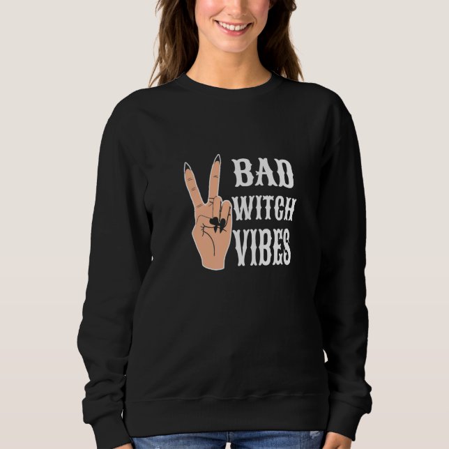Friedenshand Böse Hexe Vibes   Sweatshirt (Vorderseite)