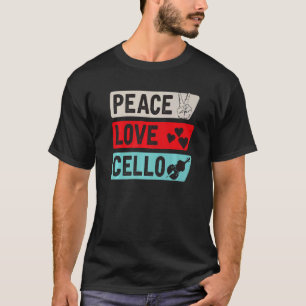 Friedensliebe Cello Gitarre Musik Instrument Cello T-Shirt