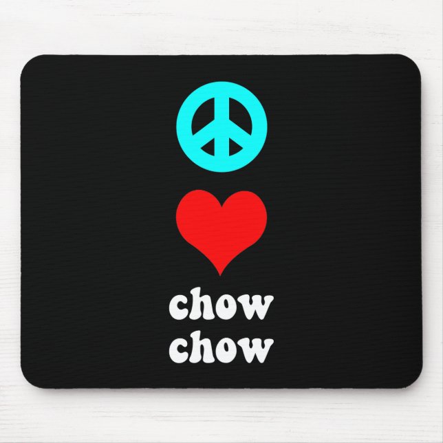 FriedensLiebe Chow-Chow Chow-Chow Mousepad (Vorne)