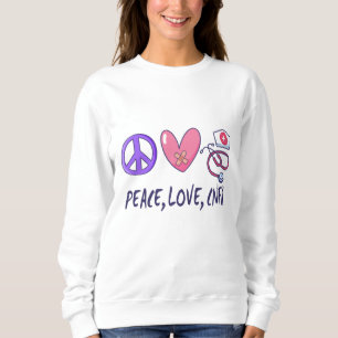 Friedensliebe CNFA Krankenschwester Sweatshirt