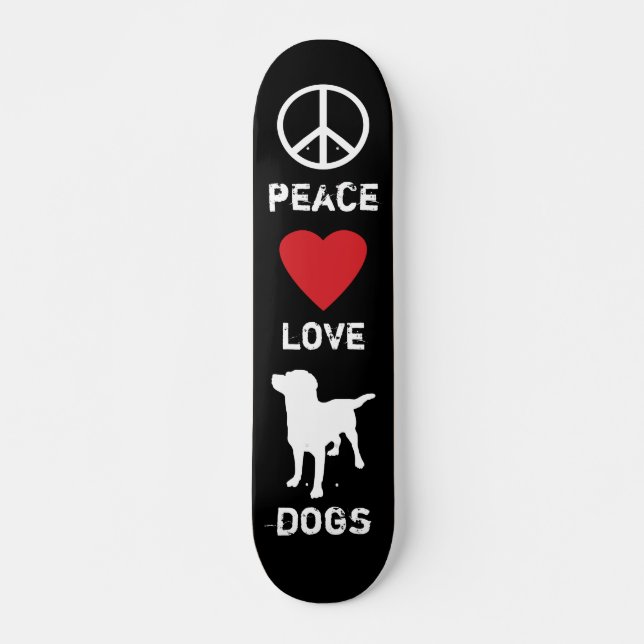 FriedensLiebe-Hunde Skateboard (Vorne)