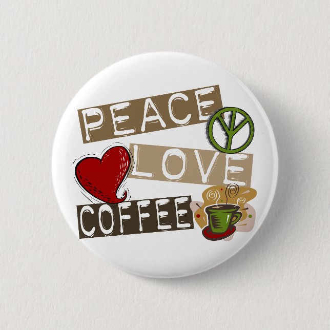FRIEDENSLiebe-KAFFEE 2 Button (Vorderseite)