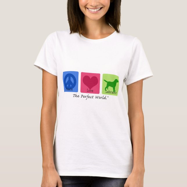 FriedensLiebe-Labrador-Retriever T-Shirt (Vorderseite)