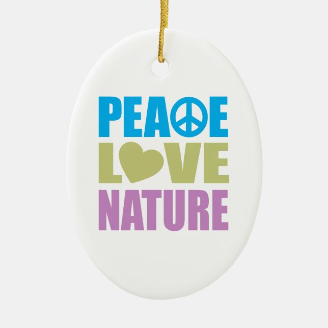 FriedensLiebe-Natur Keramik Ornament (Vorne)