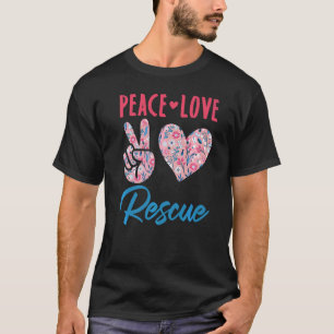 Friedensliebe Rettung Geretteter Hund Katze Pferd T-Shirt