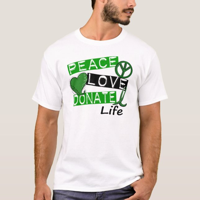 FRIEDENSLiebe SPENDEN DAS LEBEN T-Shirt (Vorderseite)