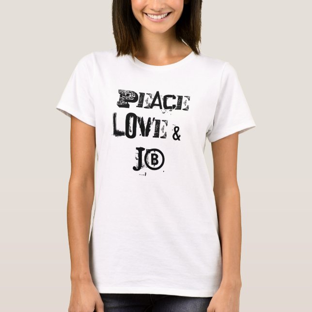 FriedensLiebe u. JB T-Shirt (Vorderseite)