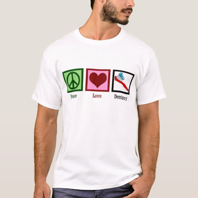 FriedensLiebe-Zahnheilkunde T-Shirt (Vorderseite)