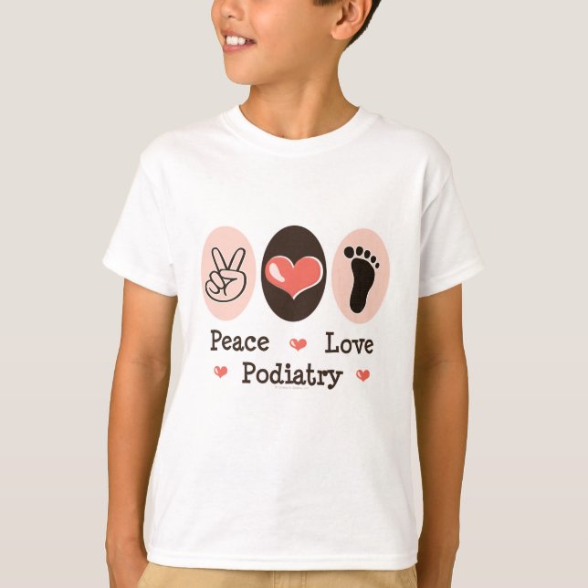 FriedensLiebepodiatry-Fußarzt-KinderT - Shirt (Vorderseite)