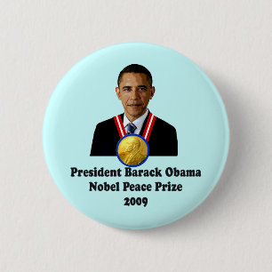 Friedensnobelpreis-Sieger 2009 Präsidenten-Obama Button