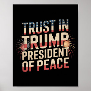 Friedenspräsident Vertraut in Trump 2 Poster