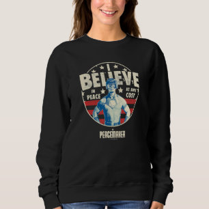 Friedensstifter - ich glaube an Frieden zu jedem P Sweatshirt