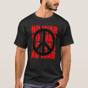 Friedenszeichen: Keine Kriegserklärung T-Shirt