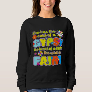 Friedenszeichen Sie hat das Soul einer Sinti und R Sweatshirt