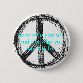 Friedenszeichenknopf mit niedlichem Zitat Button