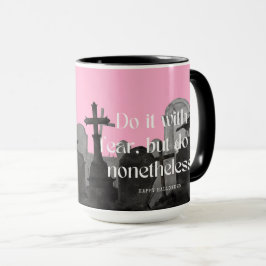 Friedhof Fearless Motivation Tasse