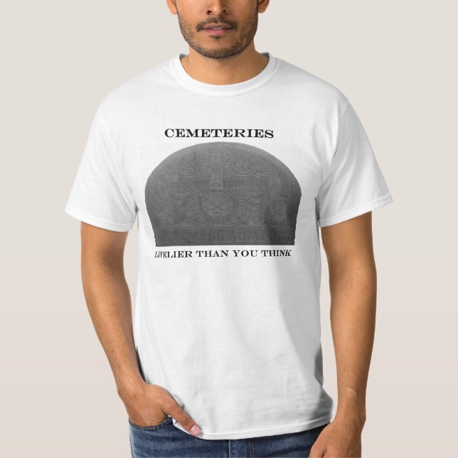 Friedhofs-T-Shirt - Phasen- als Sie denken T-Shirt (Vorderseite)