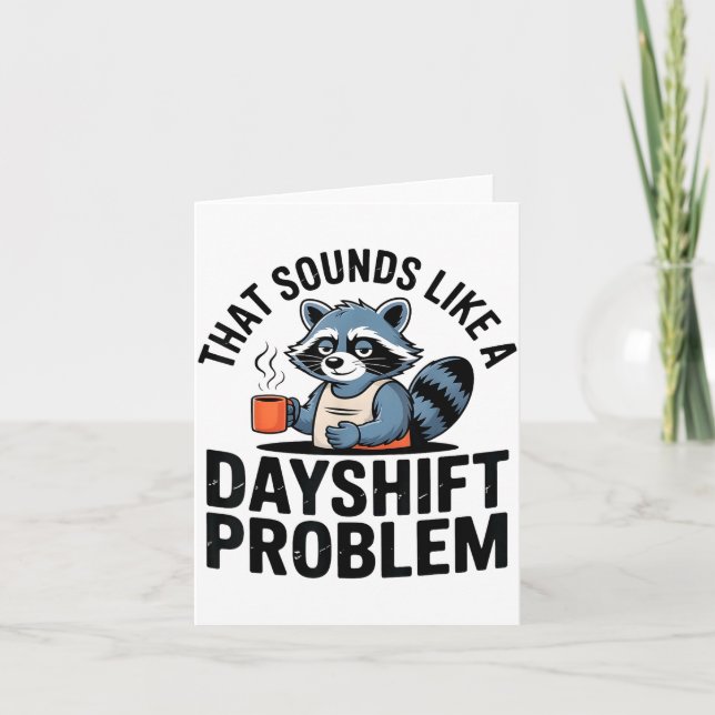 Friedhofs-Waschbär Lustige Arbeits-Humor Das Kling Karte (Vorderseite)