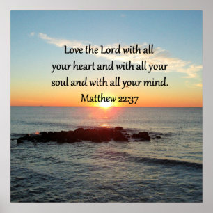 FRIEDLICH MATTHEW 22:37 SUNRISE SCRIPTURE DESIGN POSTER