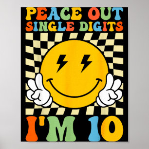 Friedliche Einstellige Zahlen Ich Bin 10 Lächeln G Poster
