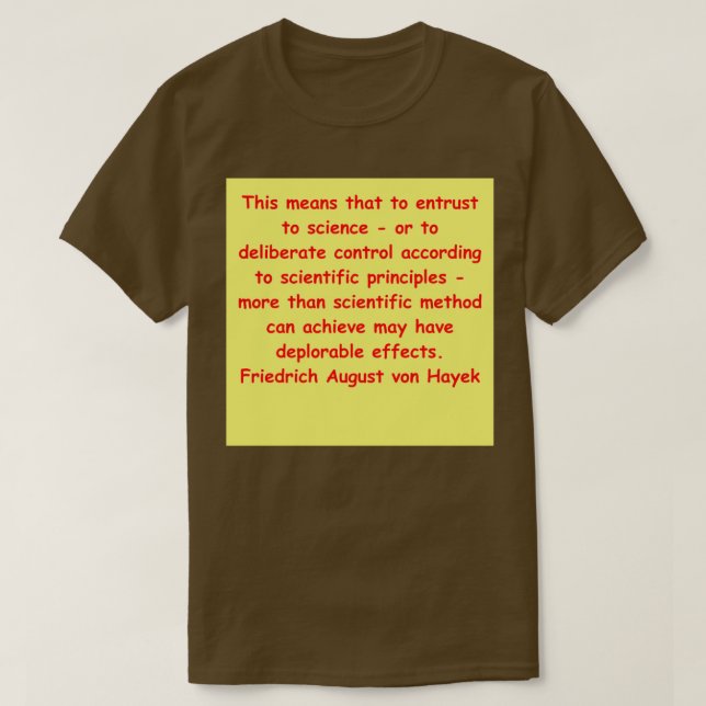 Friedrich August von Hayek 22 T-Shirt (Design vorne)