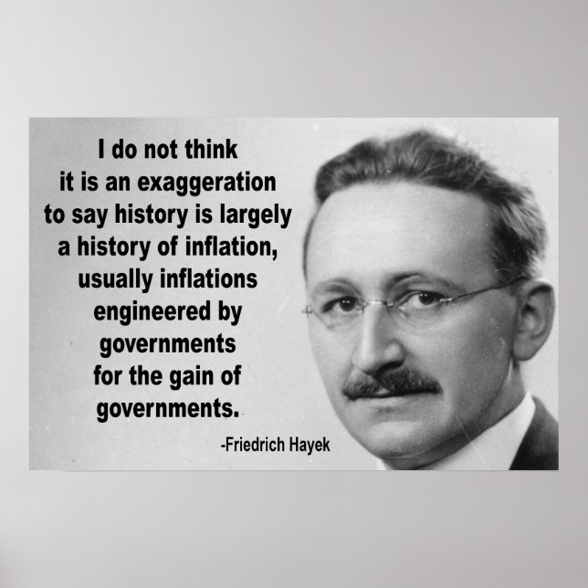 Friedrich Hayek Inflation Quote Poster (Vorne)