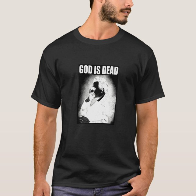Friedrich Nietzsche Gott ist Tote Philosophie Gott T-Shirt (Vorderseite)