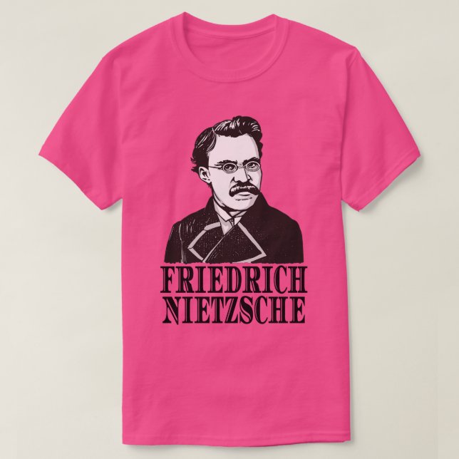 Friedrich Nietzsche Philosopher Poet Thinker T-Shirt (Design vorne)