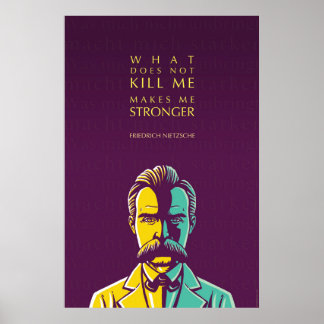 Friedrich Nietzsche zitiert: Was mich nicht umbrin Poster